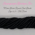 Matte Black - Round Seed Beads - Size 10/0 Hank