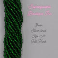 Green Silver-Lined - Size 11/0